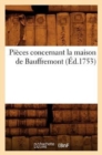 Pieces Concernant La Maison de Bauffremont (Ed.1753) - Book