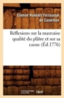 Reflexions Sur La Mauvaise Qualite Du Platre Et Sur Sa Cause (Ed.1776) - Book