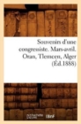 Souvenirs d'Une Congressiste. Mars-Avril. Oran, Tlemcen, Alger (Ed.1888) - Book