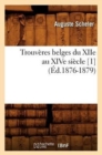 Trouveres Belges Du Xiie Au Xive Siecle [1] (Ed.1876-1879) - Book