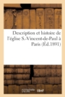 Description Et Histoire de l'Eglise S.-Vincent-De-Paul A Paris - Book