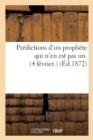 Predictions d'Un Prophete Qui n'En Est Pas Un. (4 Fevrier.) - Book