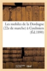 Les mobiles de la Dordogne (22e de marche) ? Coulmiers et compte-rendu des f?tes - Book