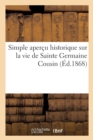 Simple Apercu Historique Sur La Vie de Sainte Germaine Cousin - Book