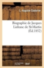 Biographie de Jacques Lisfranc de St-Martin - Book