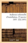 Audience Solennelle d'Installation, 25 Janvier 1893 - Book