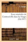 Eaux Minerales de Contrexeville Dans Les Vosges - Book