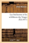 Les Bucherons Et Les Schlitteurs Des Vosges - Book