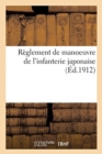 Reglement de Manoeuvre de l'Infanterie Japonaise - Book