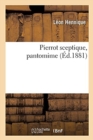 Pierrot Sceptique, Pantomime - Book