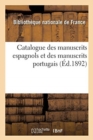 Catalogue Des Manuscrits Espagnols Et Des Manuscrits Portugais - Book