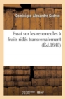 Essai Sur Les Renoncules ? Fruits Rid?s Transversalement - Book