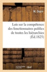 Lois Sur La Competence Des Fonctionnaires Publics de Toutes Les Hierarchies - Book