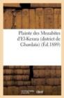 Plainte Des Mozabites d'El-Kerara (District de Ghardaia) - Book