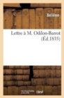 Lettre A M. Odilon-Barrot - Book