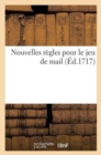 Nouvelles R?gles Pour Le Jeu de Mail - Book