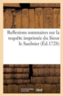 Reflexions Sommaires Sur La Requete Imprimee Du Sieur Le Saulnier - Book