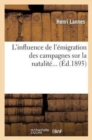 L'Influence de l'Emigration Des Campagnes Sur La Natalite - Book