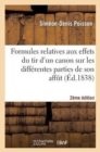 Formules Relatives Aux Effets Du Tir d'Un Canon Sur Les Diff?rentes Parties de Son Aff?t (2e ?d.) - Book
