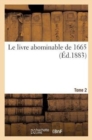 Le Livre Abominable de 1665 Tome 2 - Book