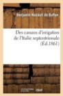 Des Canaux d'Irrigation de l'Italie Septentrionale - Book