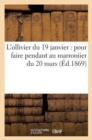 L'Ollivier Du 19 Janvier: Pour Faire Pendant Au Marroniier Du 20 Mars - Book