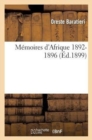 M?moires d'Afrique 1892-1896 - Book