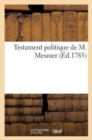 Testament Politique de M. Mesmer - Book