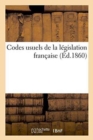 Codes Usuels de la Legislation Francaise - Book
