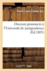 Discours Prononc?s ? l'Universit? de Jurisprudence - Book