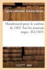 Mandement Pour Le Careme de 1865. Sur Les Mauvais Anges. - Book