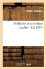 M?thode Et Entretiens d'Atelier - Book