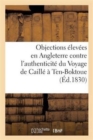 Reponse Aux Objections Elevees En Angleterre Contre l'Authenticite Du Voyage de Caille A Ten-Boktoue - Book