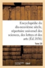 Encyclop?die Du 19?me Si?cle, R?pertoire Universel Des Sciences, Des Lettres Et Des Arts Tome 20 - Book