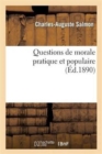 Questions de Morale Pratique Et Populaire - Book