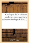 Catalogue de 24 Tableaux Modernes Provenant de la Collection Deforge - Book