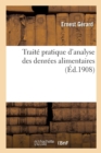 Traite Pratique d'Analyse Des Denrees Alimentaires - Book