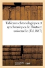 Tableaux Chronologiques Et Synchroniques de l'Histoire Universelle - Book