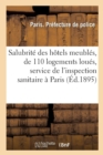 Salubrite Des Hotels Meubles Et de 110 Logements Loues, Service de l'Inspection Sanitaire A Paris - Book