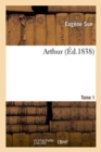 Arthur. Tome 1 - Book
