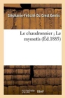 Le Chaudronnier Le Myosotis - Book