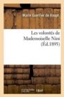 Les Volont?s de Mademoiselle Nini - Book