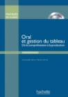 Oral et gestion du tableau - Livre + DVD-Rom - Book