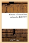 Adresse A l'Assemblee Nationale - Book