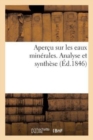 Apercu Sur Les Eaux Minerales. Analyse Et Synthese - Book