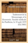 Communication Sur Le Traitement de la Blennorragie Et de la Blennorr?e - Book