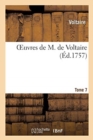 Oeuvres de M. de Voltaire. Tome 7 - Book