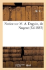 Notice Sur M. A. Daguin, de Nogent - Book