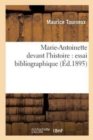 Marie-Antoinette Devant l'Histoire: Essai Bibliographique - Book