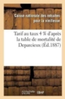 Tarif Au Taux 4 % d'Apres La Table de Mortalite de Deparcieux - Book